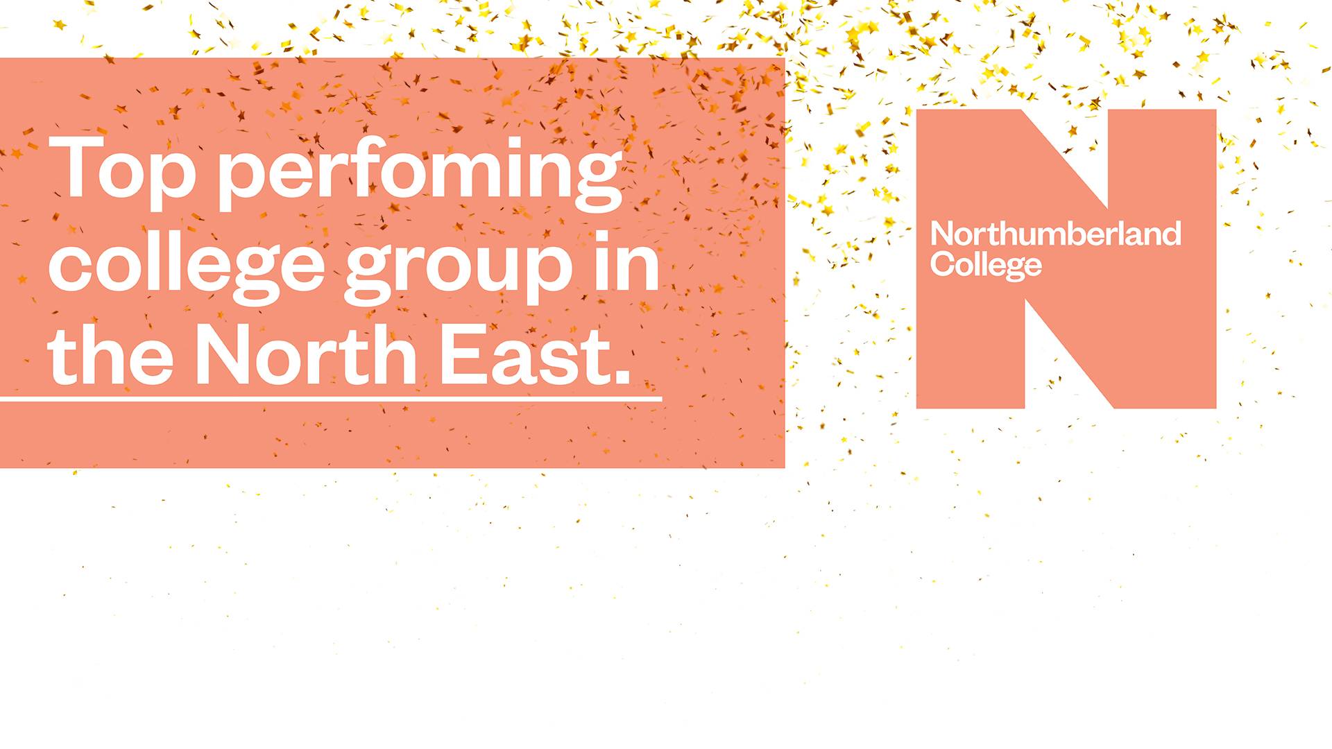 Top performing college in the North East